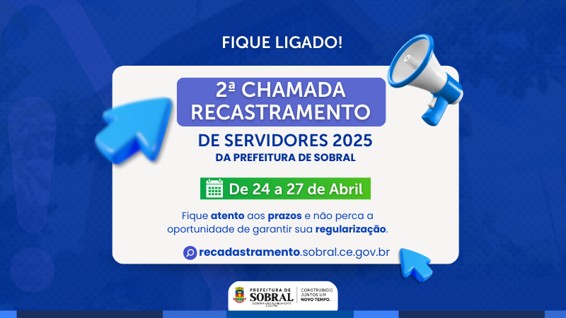 Recadastramento de Servidores: Lista e Segunda Chamada